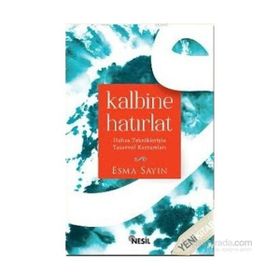 Kalbine Hatırlat - Esma Sayın