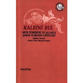 KALBINI BUL - HAKIM TIRMIZI