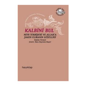 KALBINI BUL - HAKIM TIRMIZI