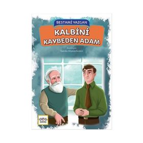 Kalbini Kaybeden Adam - Bestami Yazgan