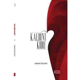 Kalbini Koru - Sinan Özyurt