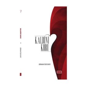 Kalbini Koru - Sinan Özyurt