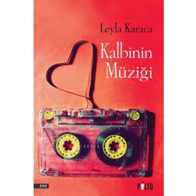 Kalbinin Müziği - Leyla Karaca