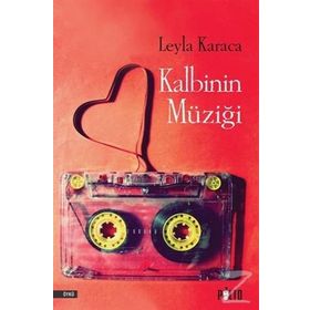 Kalbinin Müziği - Leyla Karaca