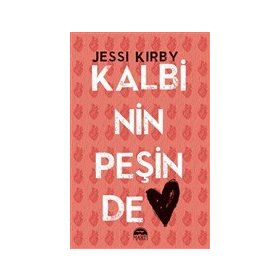 Kalbinin Peşinde - Jessi Kirby