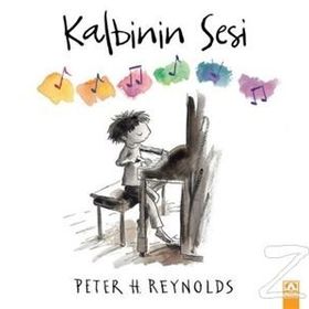Kalbinin Sesi - Peter H. Reynolds