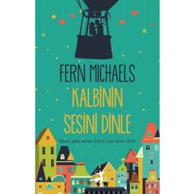 Kalbinin Sesini Dinle - Fern Michaels