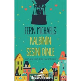 Kalbinin Sesini Dinle - Fern Michaels