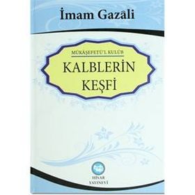 Kalblerin Keşfi (Şamua) Mükaşefetü'l Kulub - İmam-ı Gazali