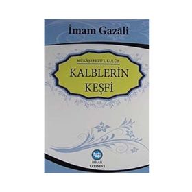 Kalblerin Keşfi (Şamua) Mükaşefetü'l Kulub - İmam-ı Gazali
