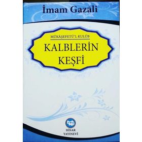 Kalblerin Keşfi (Şamua) Mükaşefetü'l Kulub - İmam-ı Gazali