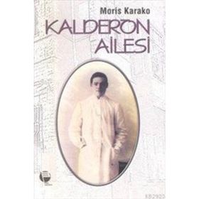 KALDERON AILESI - MORIS KARAKO