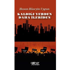 Kaldığı Yerden Daha İleriden - Gülnar Yayınları
