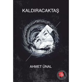 Kaldıracaktaş - Ahmet Ünal