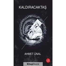Kaldıracaktaş - Ahmet Ünal