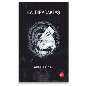 Kaldıracaktaş - Ahmet Ünal