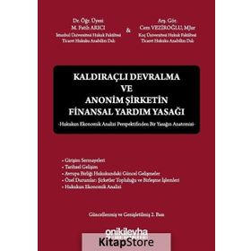 Kaldıraçlı Devralma ve Anonim Şirketin Finansal Yardım Yasağı - Cem Veziroğlu