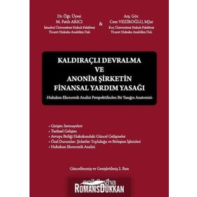 Kaldıraçlı Devralma ve Anonim Şirketin Finansal Yardım Yasağı - Cem Veziroğlu