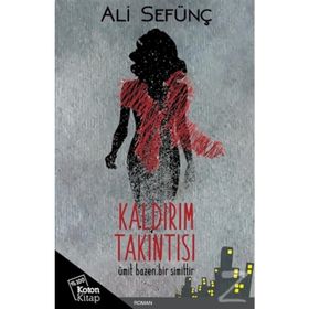 KALDIRIM TAKINTISI - ALI SEFÜNÇ