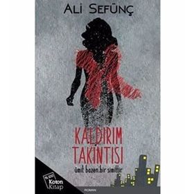 KALDIRIM TAKINTISI - ALI SEFÜNÇ