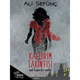 KALDIRIM TAKINTISI - ALI SEFÜNÇ