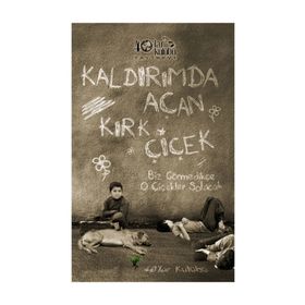 Kaldırımda Açan Kırk Çiçek - kollektif