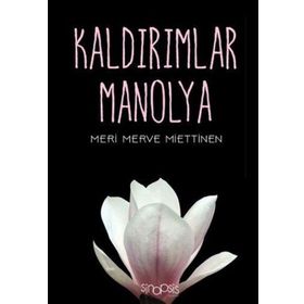 Kaldırımlar Manolya - Meri Merve Miettinen