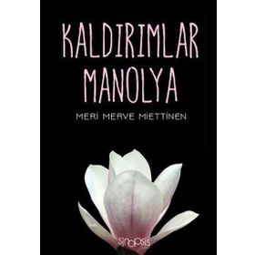 Kaldırımlar Manolya - Meri Merve Miettinen