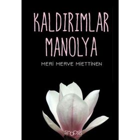 Kaldırımlar Manolya - Meri Merve Miettinen