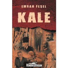 Kale - Emrah Feşel