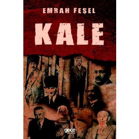 Kale - Emrah Feşel