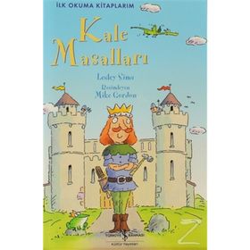 KALE MASALLARI İLK OKUMA KİTAPLARIM - ÜÇÜNCÜ SEVIYE - LESLEY SIMS