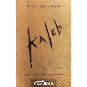 Kaleb - Myra Eljundır