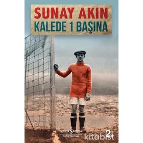 Kalede 1 Başına - Sunay Akın