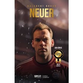Kaledeki Duvar Manuel Neuer Gece Kitaplığı