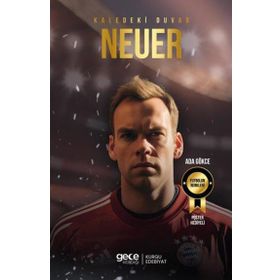 Kaledeki Duvar Manuel Neuer Gece Kitaplığı