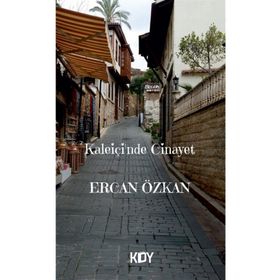 Kaleiçinde Cinayet - Ercan Özkan