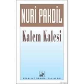 KALEM KALESI - NURI PAKDIL