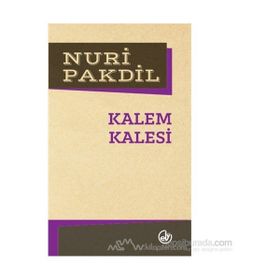 KALEM KALESI - NURI PAKDIL