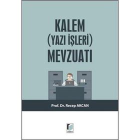 KALEM MEVZUATI VE ADALET DAIRELERININ DENETIMI - BURHAN YAZ