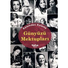 Kalemden Kaleme Günyüzü Mektupları - kollektif