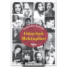 Kalemden Kaleme Günyüzü Mektupları - kollektif