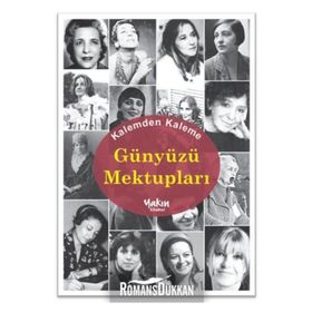 Kalemden Kaleme Günyüzü Mektupları - kollektif