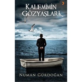 Kalemimin Gözyaşları - Numan Gürdoğan