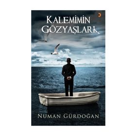 Kalemimin Gözyaşları - Numan Gürdoğan
