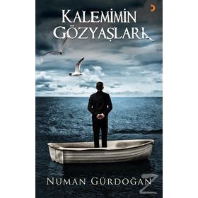 Kalemimin Gözyaşları - Numan Gürdoğan