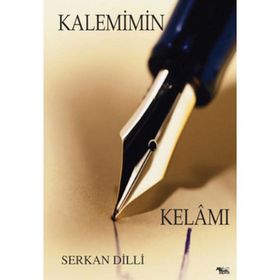 KALEMIMIN KELAMI - SERKAN DILLI
