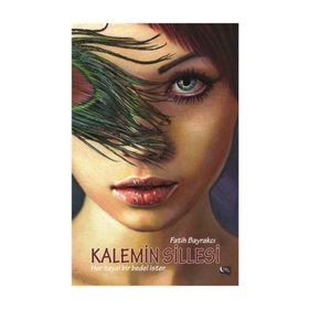 Kalemin Sillesi - Fatih Bayrakçı