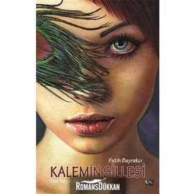 Kalemin Sillesi - Fatih Bayrakçı