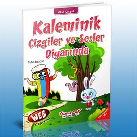 Kaleminik Çizgiler ve Sesler Diyarında Okul Öncesi - Kolektif